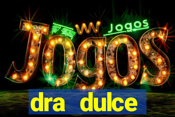 dra dulce endocrinologista santos